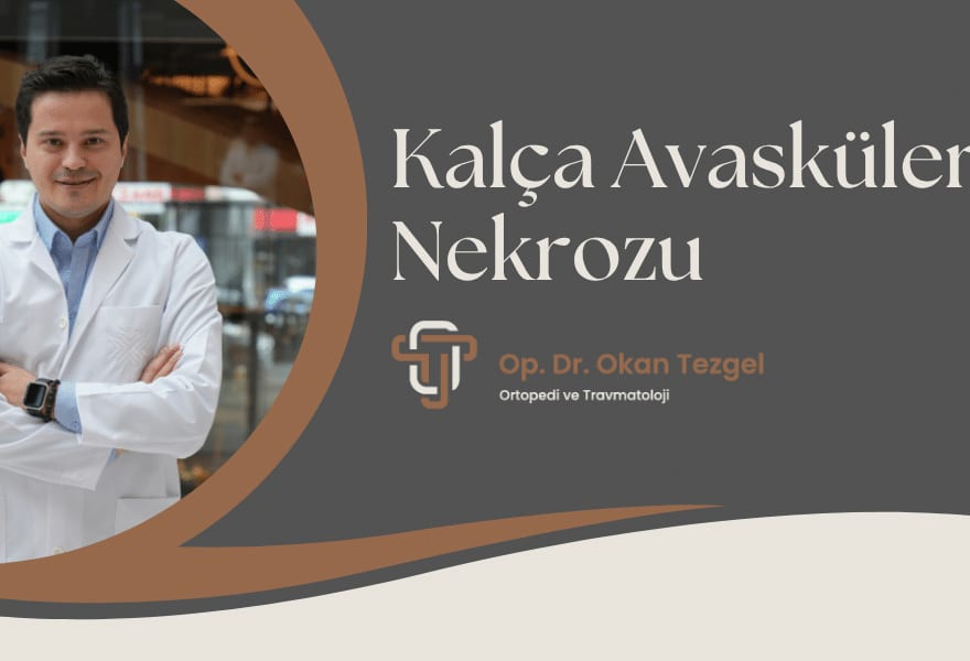 Kalça Avasküler Nekrozu